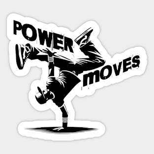 Breakdance hip hop - Power Moves Sticker